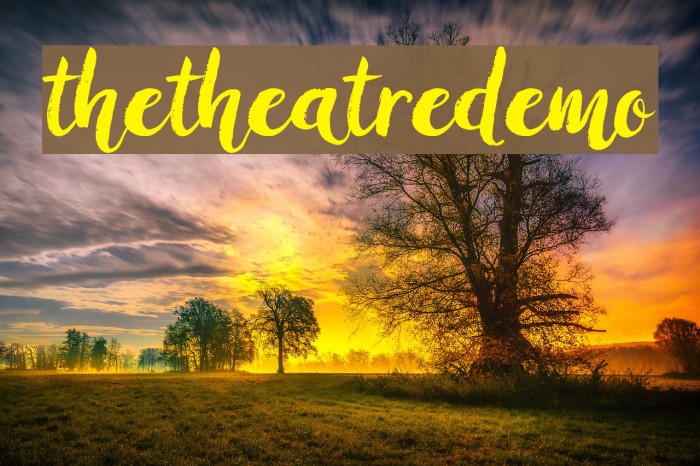 thetheatredemo Font examples