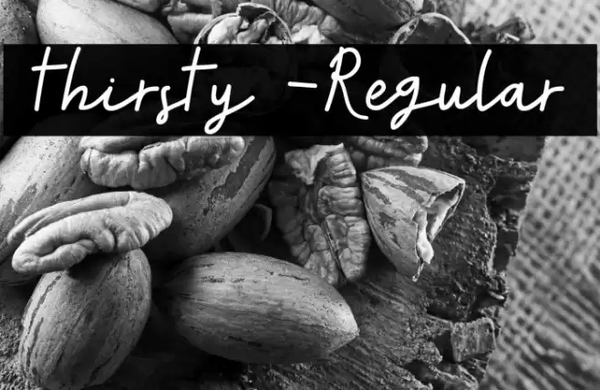 thirsty-Regular Font examples