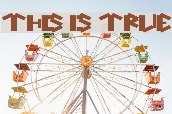 this is true Font examples