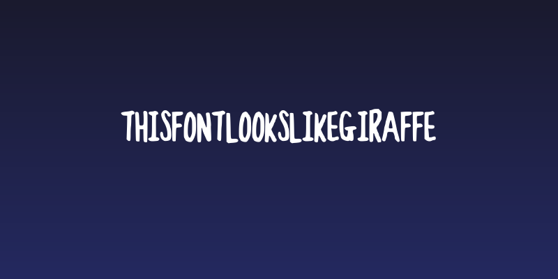 thisfontlookslikegiraffe Social Header