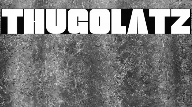 thugolatz Font examples