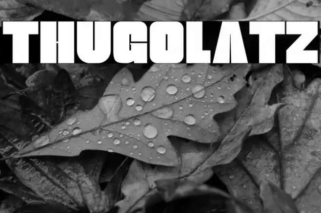 thugolatz Font examples