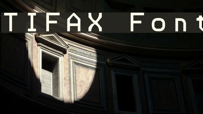 TIFAX Font examples