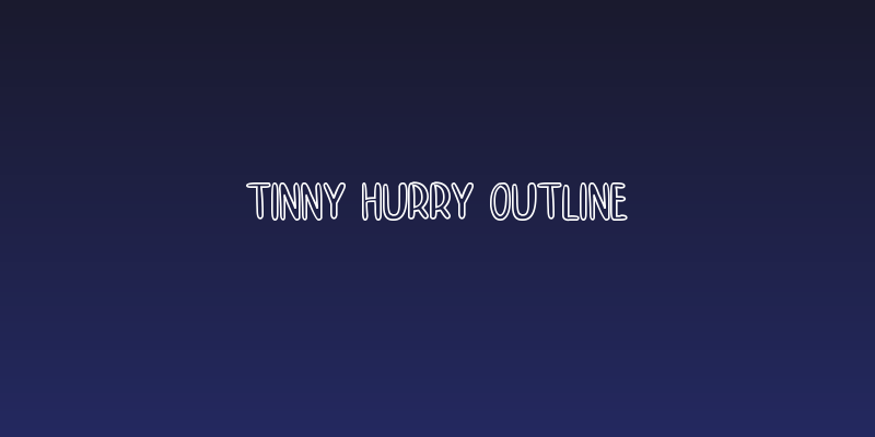 TINNY HURRY OUTLINE Social Header
