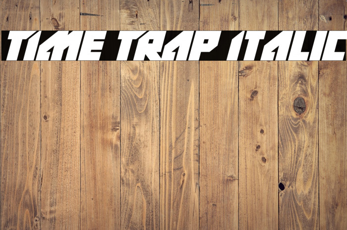TIme TRap Italic Example 3