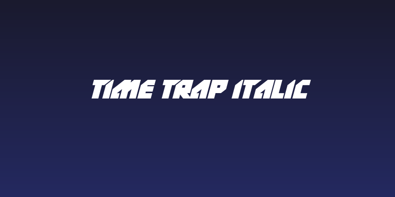 TIme TRap Italic Social Header