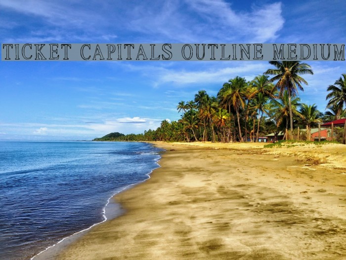 Ticket Capitals Outline Medium Font examples