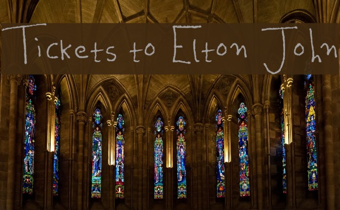 Tickets to Elton John Font examples