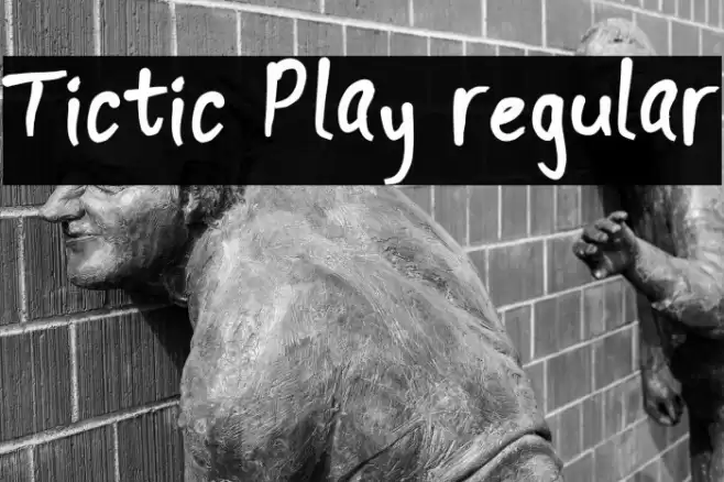 Tictic Play regular फ़ॉन्ट examples
