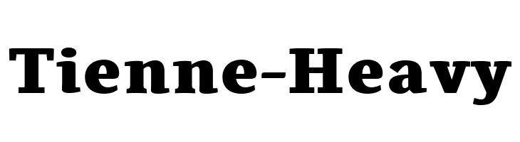 Tienne-Heavy Font