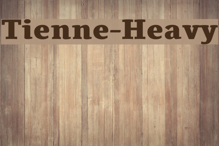 Tienne-Heavy Font examples