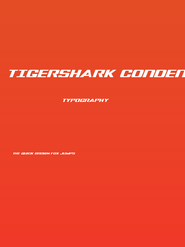 Tigershark Condensed Italic Poster