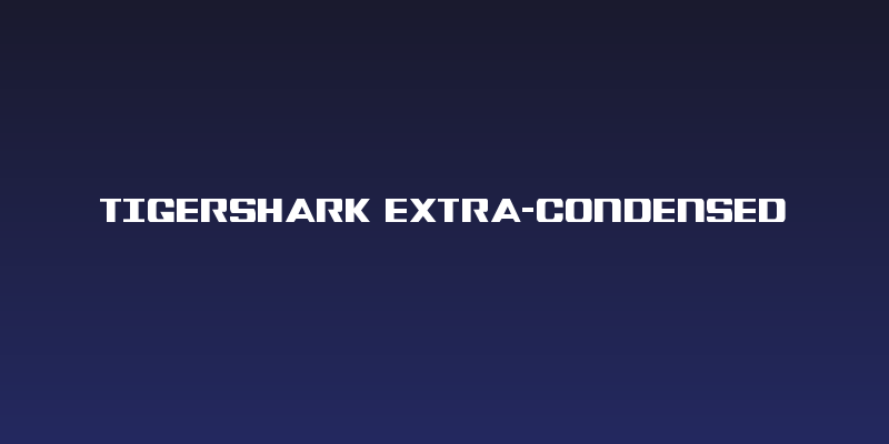 Tigershark Extra-Condensed Social Header