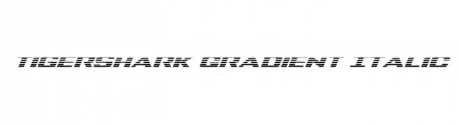 Tigershark Gradient Italic  フリーフォントのダウンロード