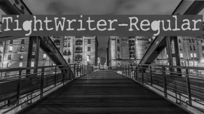 TightWriter-Regular フォント examples