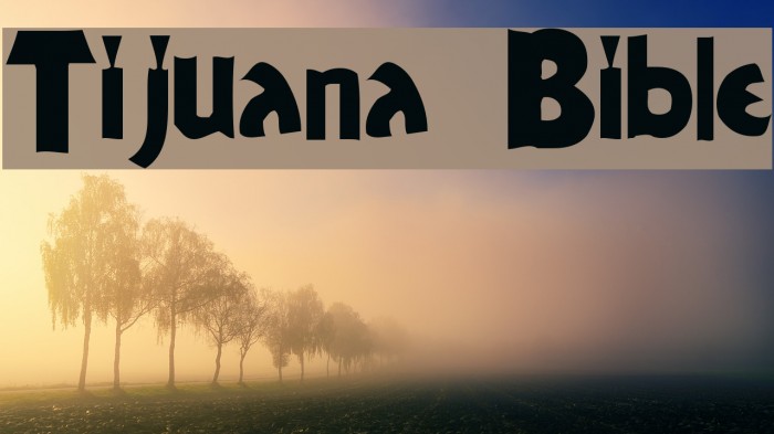 Tijuana Bible Font examples