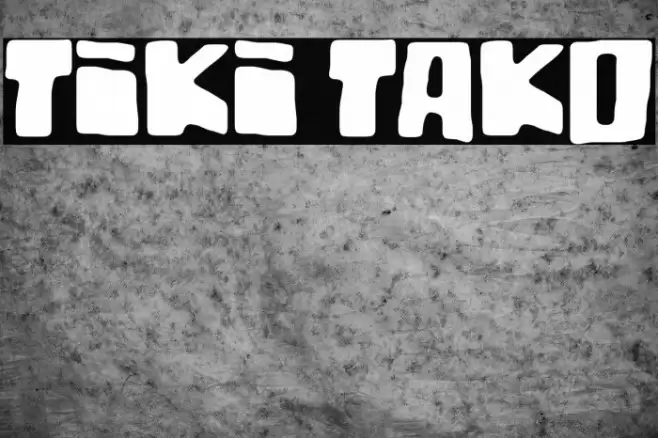 Tiki Tako Font examples