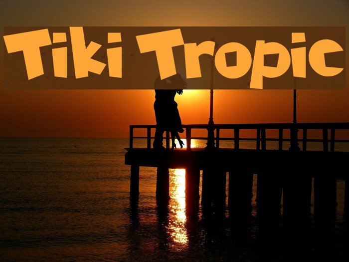 Tiki Tropic Example 1