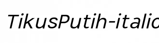 TikusPutih-italic  Fuentes Gratis Descargar