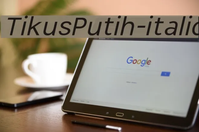 TikusPutih-italic Example 2