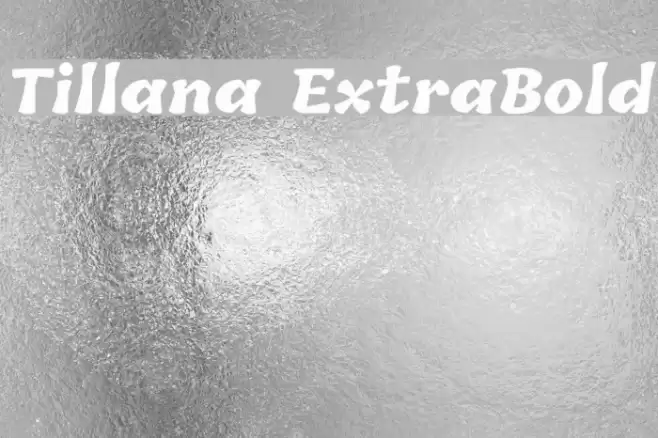 Tillana ExtraBold Fonte examples