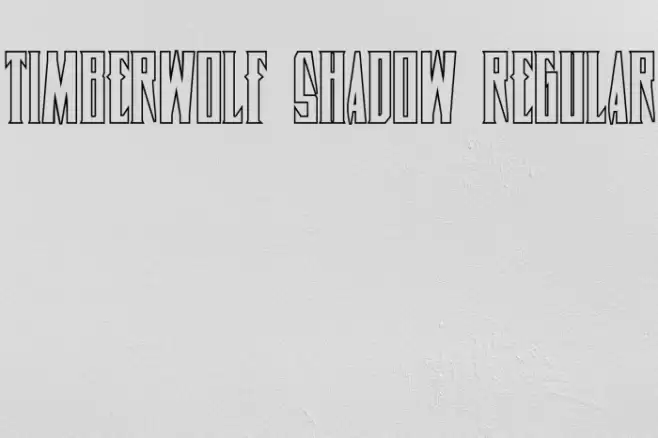 Timberwolf Shadow Regular Font examples