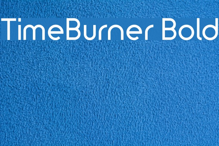 TimeBurner Bold Example 2