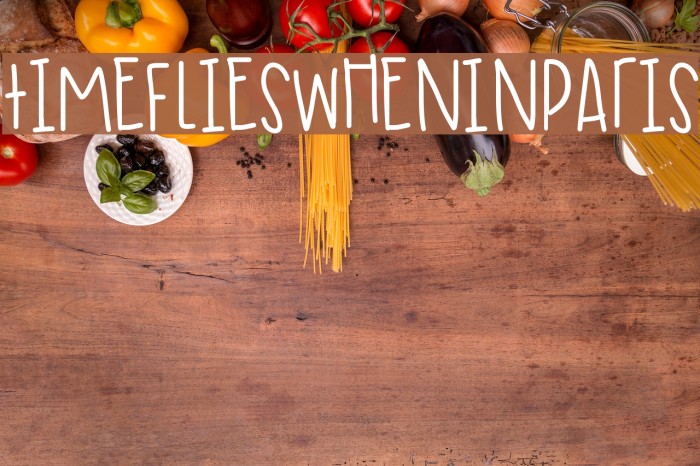 TimeFliesWhenInParis Font examples