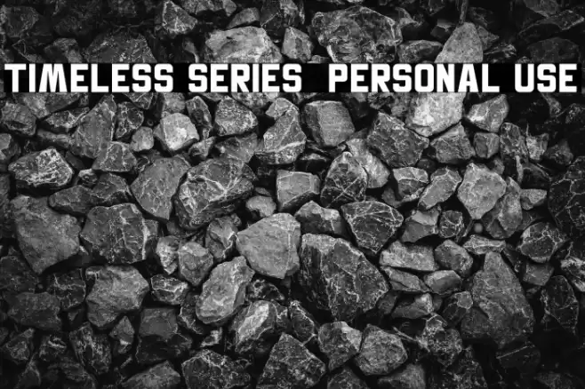 Timeless Series - Personal Use Font examples