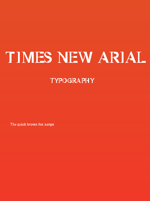 Times New Arial Poster
