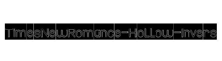 Times New Romance-Hollow-Invers  les polices de caractères gratuit tlcharger