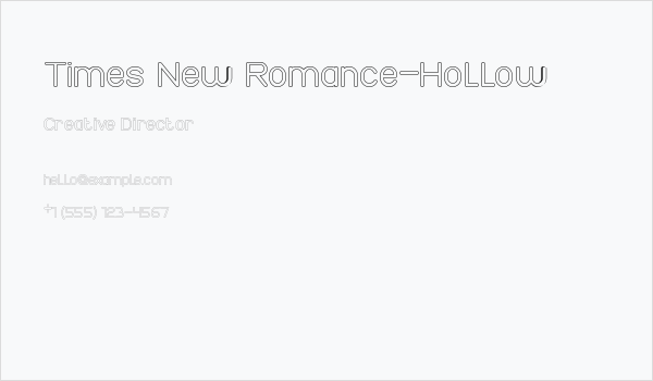 Times New Romance-Hollow Business Card