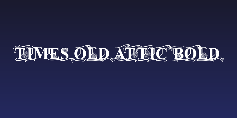 Times Old Attic Bold Social Header