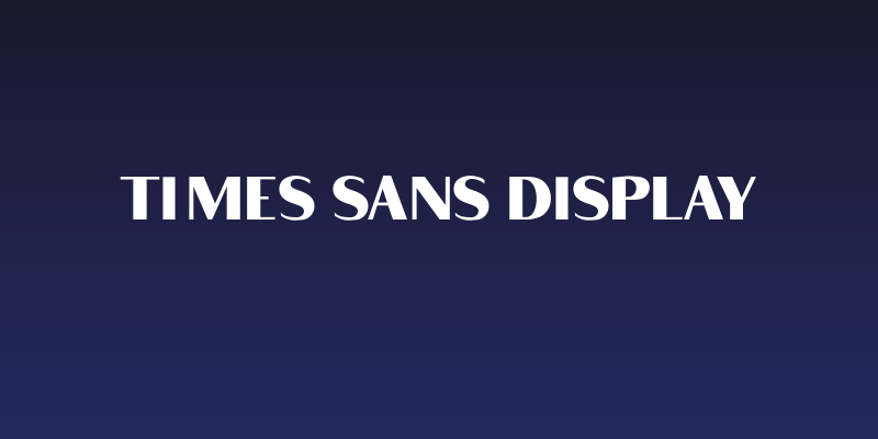 Times Sans Display Social Header