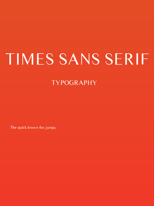Times Sans Serif Poster
