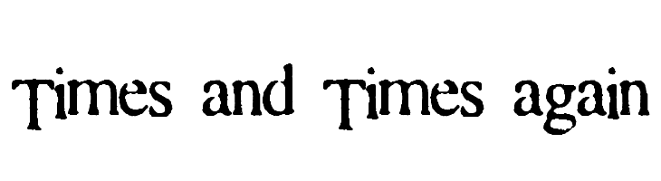 Times and Times again Font
