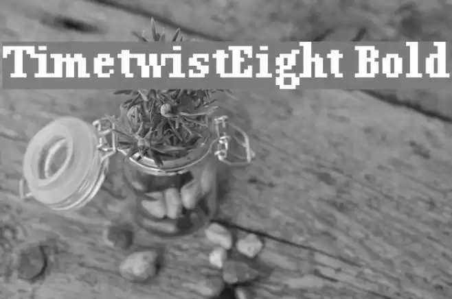 TimetwistEight Bold Font examples