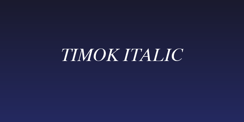 Timok Italic Social Header