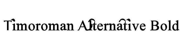 Timoroman Alternative Bold  Frei Schriftart Herunterladen