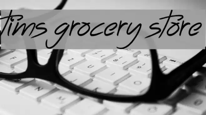 Tims Grocery Store Font examples