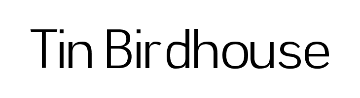 Tin Birdhouse Font