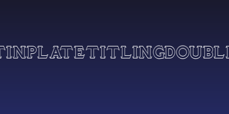 TinplateTitlingDouble Social Header