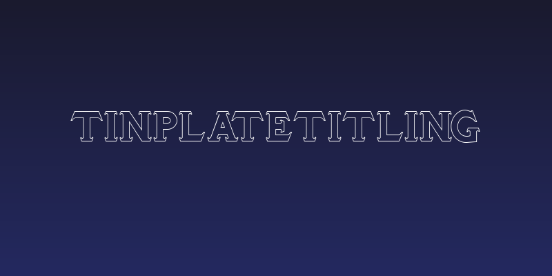 TinplateTitling Social Header