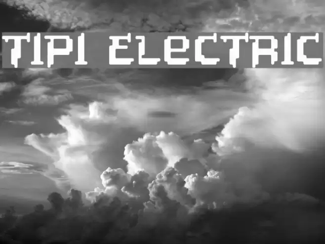 Tipi Electric Font examples