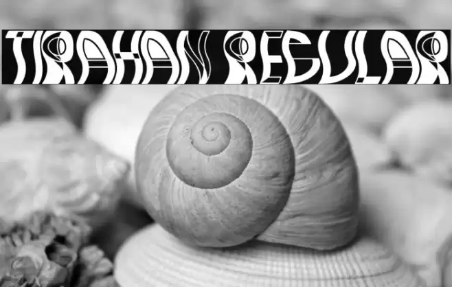 Tirahan Regular Font examples