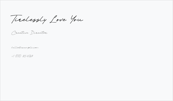 Tirelessly Love You Business Card