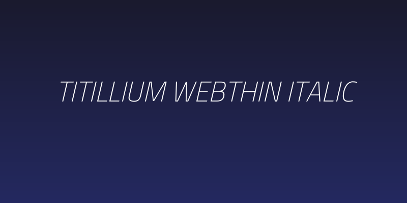Titillium WebThin Italic Social Header
