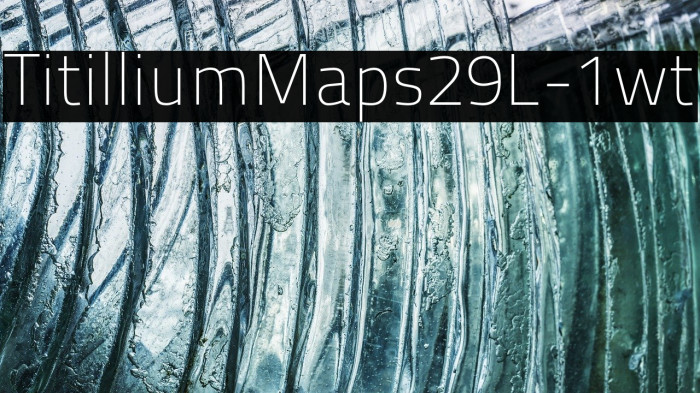 TitilliumMaps29L-1wt Font examples