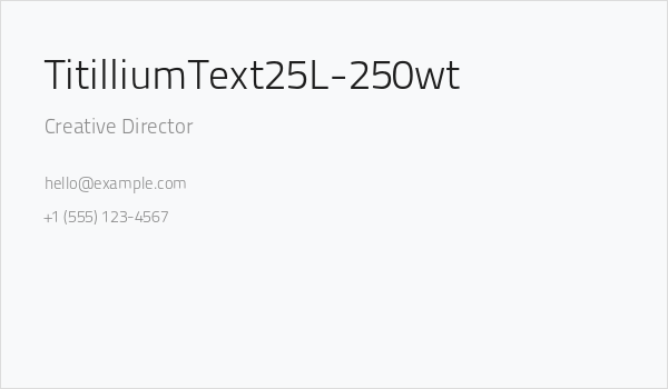 TitilliumText25L-250wt Business Card