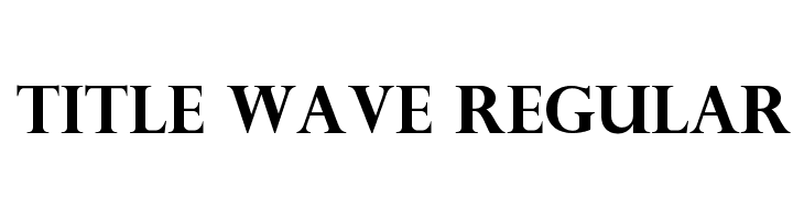 Title Wave Regular Font
